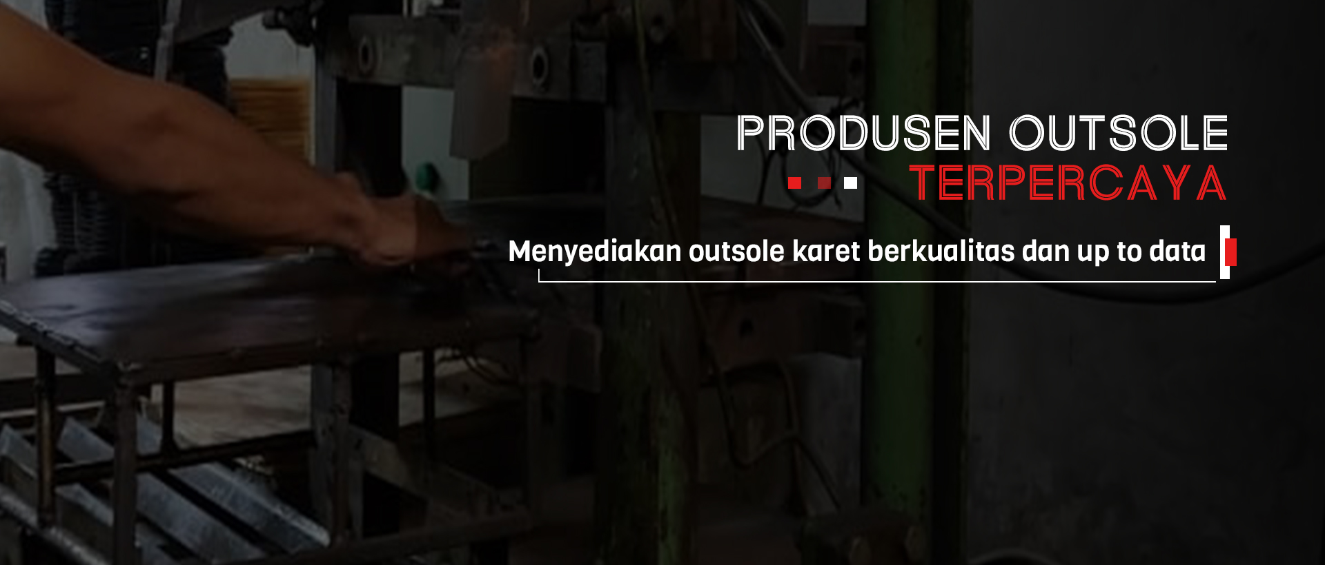 Bandung Rubber Outsole Produsen Sol  Sepatu  Pabrik Sol  